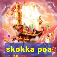 skokka poa